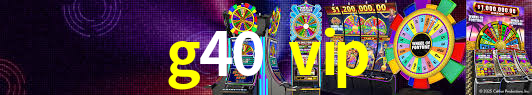 g40 vip,g40.vip